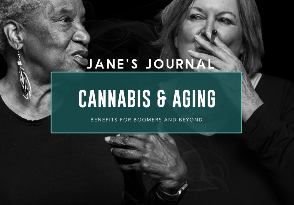 Cannabis and Aging - Benefits for Boomers and Beyond header image featuring black and white portraits of 2 Janes.