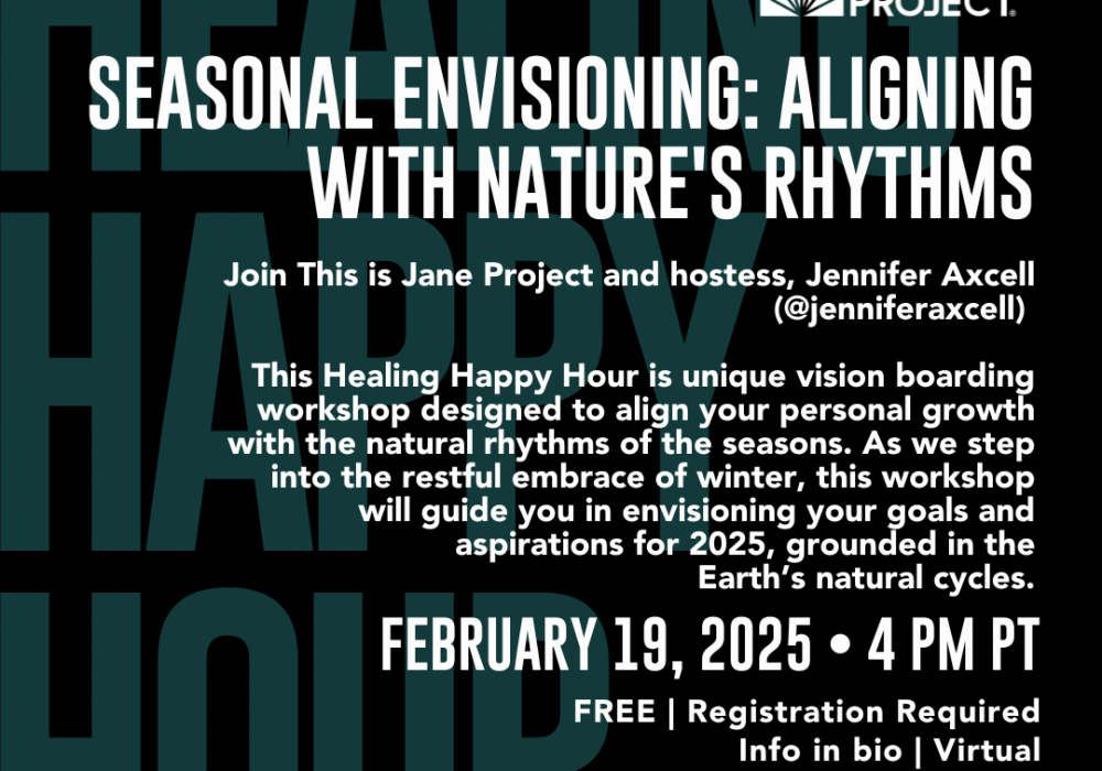 Healing Happy Hour Presents Seasonal Envisioning: Aligning with Nature’s Rhythms 02.19.25